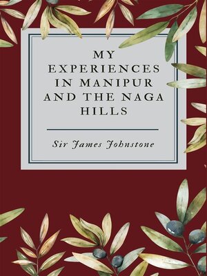 cover image of My Experiences in Manipur and the Naga Hills
